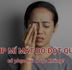 Sụp mí mắt do đột quỵ có thể hồi phục không?